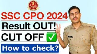 SSC CPO Result 2024  How to check SSC CPO Tier 1 Result 2024  SSC CPO Cut Off कितनी 2024