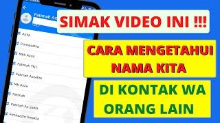 Cara Mengetahui Nama Kita di Kontak Whatsapp Orang Lain  ProMed Tutorial 19