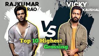 Rajkumar Rao Vs Vicky Kaushal Top 10 Highest Grossing Movies Comparison 