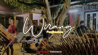 Wirang Angklung Cover - Punjikastala II Kentongan Indonesia