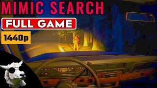 Mimic Search - Full Game  No Commentary