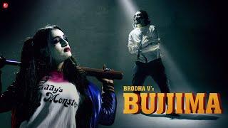 Brodha V - Bujjima  Ft. Niharika NM