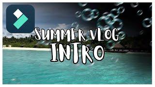 Summer Vlog Intro Tutorial - Filmora 12