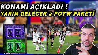 KONAMİ AÇIKLADI  YARIN GELECEK 4 POTW OYUNCUSU  UCL POTW ve LİG POTW eFootball