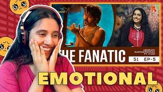 The Fanatic - Abhirami Radhakrishnan Ft Vijay  REACTION  Bhavana Studios  S1 E05  Ashmita Reacts