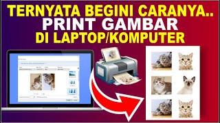 2 Cara Ngeprint Gambar di KomputerLaptop  Cara cetak Foto Di LaptopKomputer