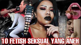 10 FETISH SEKSUAL YANG ANEH + APA ITU FETISH?