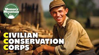 Civilian Conservation Corps - The CCC