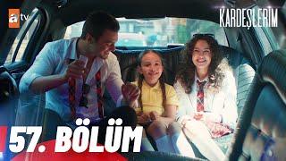 Kardeşlerim 57. Bölüm @atvturkiye