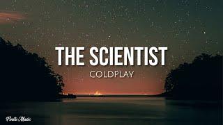 The Scientist lyrics - Coldplay