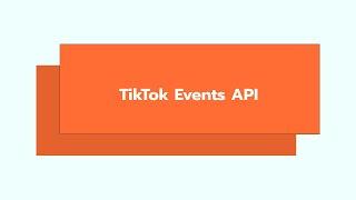 How to set up TikTok Events API Step-by-step guide