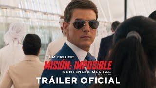 Misión Imposible – Sentencia Mortal Parte Uno  Tráiler Oficial - Tom Cruise  Paramount Pictures