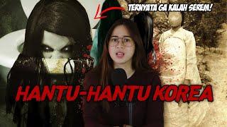 Hantu di Korea kayak gimana ya?