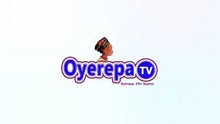 Oyerepa Breakfast Time is live with Kwesi Parker Wilson & Akua Asieduaa on Oyerepa TV  06-05-2024