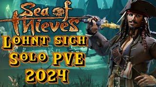 Sea of Thieves‍️Lohnt sich Solo PVE in 2024‍️