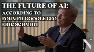 The Future Of AI According To Former Google CEO Eric Schmidt