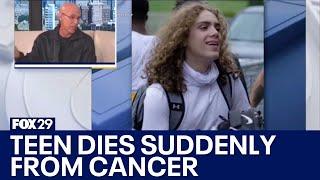 Family of Philly teen who died suddenly from cancer still grappling with loss