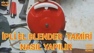 ipli El blender tamiri nasıl yapılır-El blenderi-El Rondosu-Mutfak aletleri-Sebze doğrayıcı-Blender