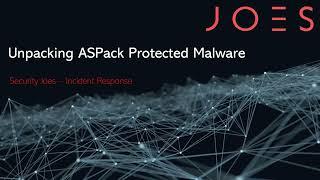 Unpacking ASPack-Protected Malware Step-by-Step  Nir Avron