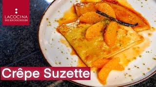 Crepes Suzette- Leckeres festliches Dessert  schnell & einfaches Rezept  La Cocina