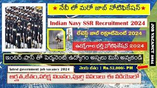 Indian Navy SSR Recruitment 2024 Latest Govt jobs 2024 Job Vacancy Job#TeluguFreshersLatest jobs