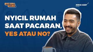 Tips Penting yang Wajib Disimak Para Pejuang KPR  Bicara Uang