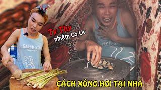 Ty Thy hướng dẫn cách XÔNG HƠI tại nhà trong mùa Cô Vy - Ty Thy Vlog