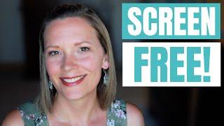 2 Weeks SCREEN FREE How It Went & What I Learned