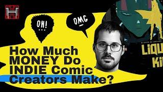 How Much Do Comic Book Creators Make?  Indie Comics vs Mainstream