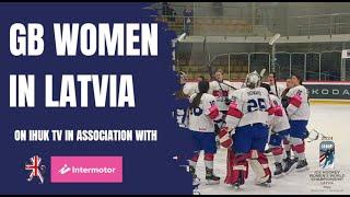 IHUKTV - GB in Latvia - Womens Worlds gameday v Slovenia