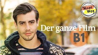 Deutsch lernen B1 Ganzer Film auf Deutsch - Nicos Weg  Deutsch lernen mit Videos  Untertitel