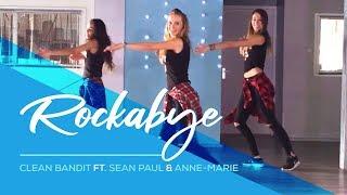 Rockabye - Clean Bandit - Sean Paul - Anne-marie -Easy Fitness Dance Choreography