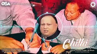 Main Chithi Pawan Sajna Noon  Nusrat Fateh Ali Khan  complete full version  OSA Worldwide