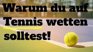 Warum du auf Tennis wetten solltest 