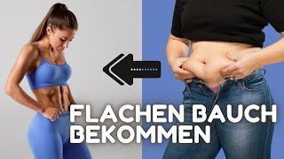 BAUCHFETT VERLIEREN I So kannst du am BAUCH SCHNELL ABNEHMEN Flacher Bauch