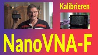 NanoVNA-F - Kalibrieren ganz einfach