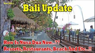 How Is Nusa Dua Now..?? Resorts Restaurants Beaches and Etc. Nusa Dua Bali Update