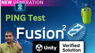 Unity Photon Fusion 2  Ping Latency Basic Tutorial to Test Performance  Nested Mango