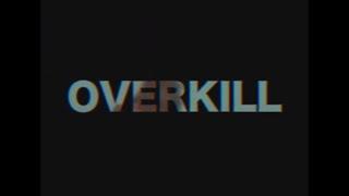 GIOVE - Overkill