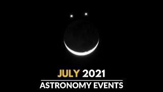 Must Watch Astronomy Events In July 2021  Rare Conjunction  Meteor Shower