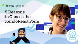 React Form Component and the 5 Reasons to Use the KendoReact Form