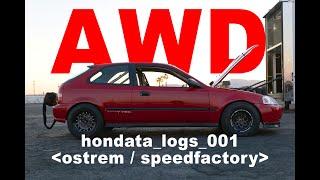 Ostrem  Speedfactory Racing AWD Civic On S300 - hondata_logs_001