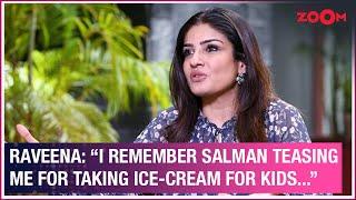 Raveena Tandon on adopting her cousins kids being body-shamed & Salman Khan  Mothers Day