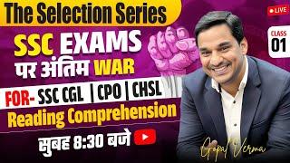 The Selection Series  Class-01 Reading Comprehension  SSC CPO CGL CHSL  By Gopal Verma #ssc