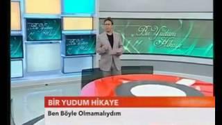 Asım Yıldırım - BEN BÖYLE OLMAMALIYDIM - Bir Yudum Hikaye