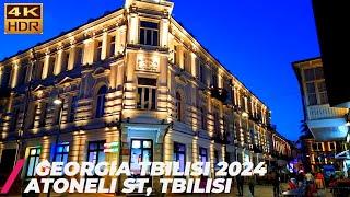 【4K】Nightlife Georgia Tbilisi  Walking at NightAtoneli St Tbilisi 2024