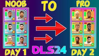Noob To PRO - How To Make A Legendary Account In DLS 24  Dream League Soccer 2024