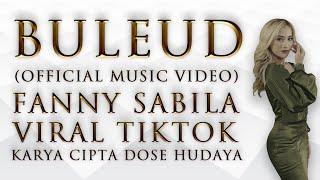 BULEUD - FANNY SABILA  OFFICIAL MUSIC VIDEO 