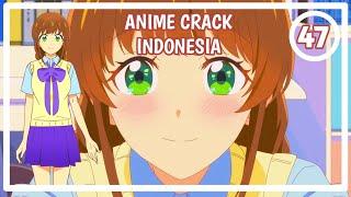 Enaknya Disuapin Sama Waifu - Anime Crack Indonesia #47