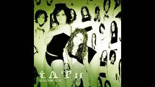 t.A.T.u. - Malchik Gay Original Mix